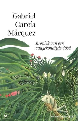 Kroniek van een aangekondigde dood - Gabriel García Márquez - ebook