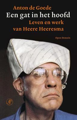Een gat in het hoofd - Anton de Goede - ebook