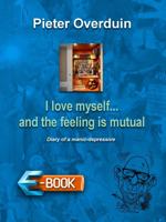 I love myself ... and the feeling is mutual - Pieter Overduin - eBook (9789462176898) - thumbnail