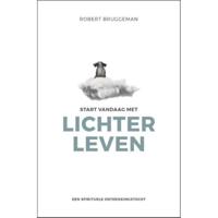 Start vandaag met lichter leven (Paperback) - thumbnail