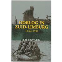 Oorlog in Zuid-Limburg 10 mei 1940 - E.H. Brongers - Paperback (9789059112902) - thumbnail