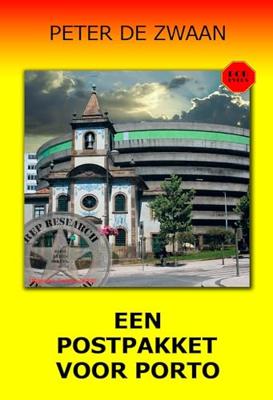 Een postpakket voor Porto - Peter de Zwaan - ebook