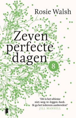 Zeven perfecte dagen - Rosie Walsh - ebook