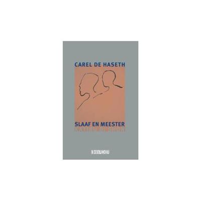 Slaaf en meester / Katibu di Shon (Hardback)