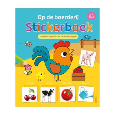 Op De Boerderij Stickerboek - Plakken, Kleuren En Woordjes (2-4 jaar)