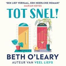 Tot snel! Tot snel!