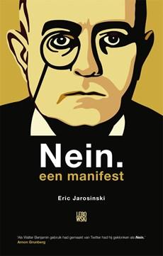 Nein. een manifest - Eric Jarosinski - eBook (9789048827619)