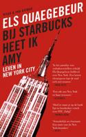 Bij Starbucks heet ik Amy - Els Quaegebeur - Paperback (9789038898667) - thumbnail