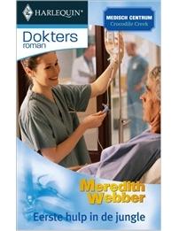 Eerste hulp in de jungle - Meredith Webber - ebook