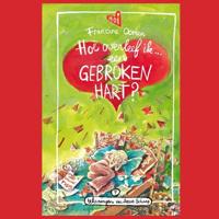 Hoe overleef ik een gebroken hart? - thumbnail