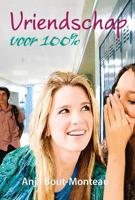 Vriendschap voor 100% - Deel 4 - Anja Bout-Monteau - ebook - thumbnail