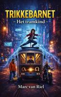 Trikkebarnet - Marc Van Riel - ebook - thumbnail