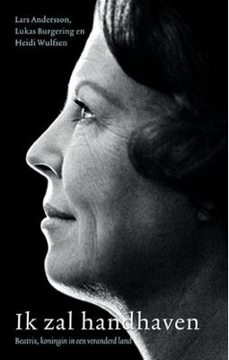 Ik zal handhaven - Heidi Wulfsen, Lars Andersson, Lukas Burgering - eBook (9789461273598)