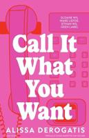 Call It What You Want - thumbnail