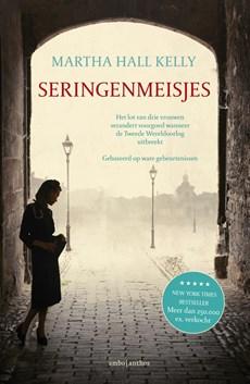 Seringenmeisjes - Martha Hall Kelly - eBook (9789026337680)