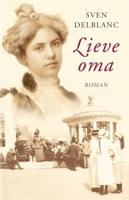 Lieve oma - Sven Delblanc - ebook - thumbnail