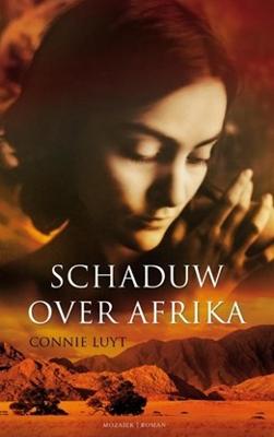 Schaduw over Afrika - Connie Luyt - ebook