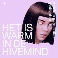 Het is warm in de hivemind - thumbnail
