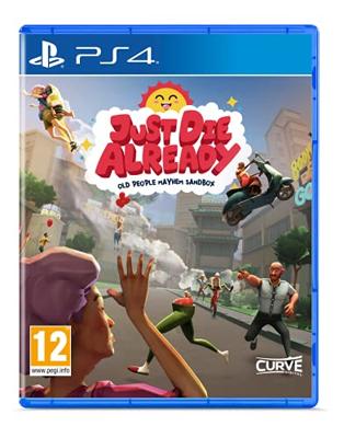 Just Die Already Just Die Already