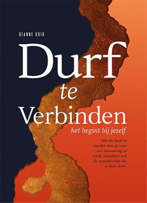 Durf te verbinden - Rianne Kuik - ebook