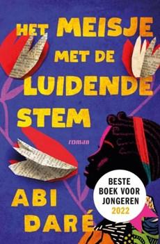 Het meisje met de luidende stem - Abi Daré - ebook