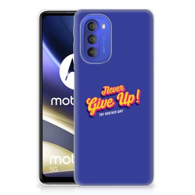 Motorola Moto G51 5G | Siliconen hoesje | met naam Never Give Up Motorola Moto G51 5G | Siliconen hoesje | met naam Never Give Up