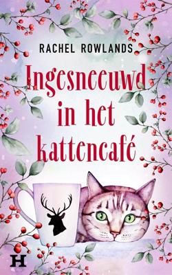 Ingesneeuwd in het kattencafé - Rachel Rowlands - ebook