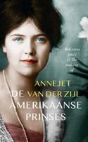 Annejet van der Zijl De Amerikaanse prinses - thumbnail