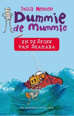 Dummie de mummie en de sfinx van Shakaba - Tosca Menten - ebook Dummie de mummie en de sfinx van Shakaba - Tosca Menten - ebook