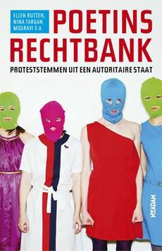 Poetins rechtbank - Ellen Rutten, Nina Targan Mouravi, Yegor Osipov-Gipsh, Lennard van Uffelen, Thaila Verkade - ebook