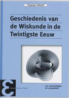 Geschiedenis van de Wiskunde in de Twintigste Eeuw (Paperback) - thumbnail