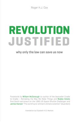 Revolution justified - Roger H.J. Cox - ebook