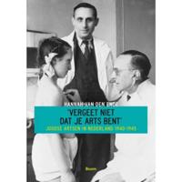 Vergeet niet dat je arts bent - Hannah van den Ende - Paperback (9789461055699) - thumbnail