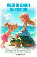 Milou en Senna's Zee-avontuur - Lizzy Maria B - ebook - thumbnail