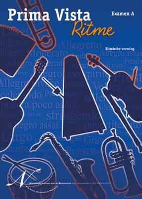 Hal Leonard Prima Vista Ritme, examen A ritmische vorming - oefenboek Hal Leonard Prima Vista Ritme, examen A ritmische vorming - oefenboek