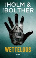 Wetteloos - Line Holm, Stine Bolther - ebook - thumbnail