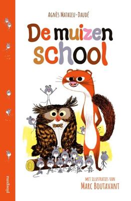 De muizenschool - Agnès Mathieu-Daudé - ebook