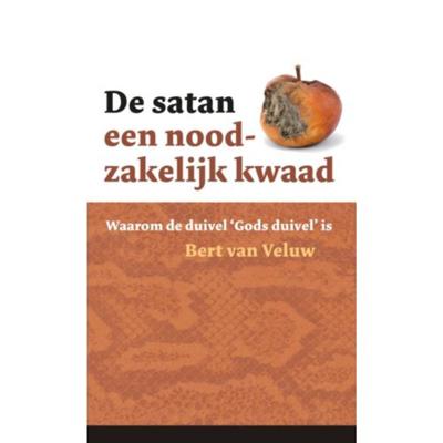 De satan - een noodzakelijk kwaad (Paperback)
