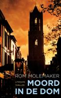 Moord in de Dom - Rom Molemaker - ebook - thumbnail
