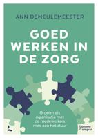 Goed werken in de zorg - Ann Demeulemeester - ebook - thumbnail