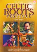 Celtic Roots Festival Part Three - DVD (0842977075847) - thumbnail
