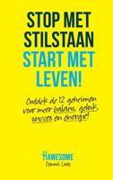 Stop met stilstaan, start met leven - Dennis Loots - eBook (9789090317649) - thumbnail