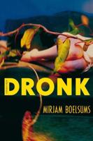 Dronk - Mirjam Boelsums - ebook - thumbnail
