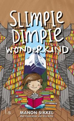 Slimpie Dimpie Wonderkind - Manon Sikkel, Erin Echo - ebook