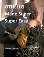 Othello: Made Super Super Easy (English Edition) - thumbnail