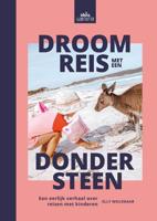 Droomreis met een dondersteen (Paperback) - thumbnail