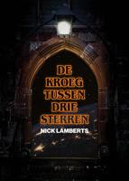 De kroeg tussen drie sterren - Nick Lamberts - ebook - thumbnail
