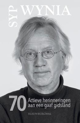 70 Actieve herinneringen aan een gaaf gidsland - Syp Wynia - ebook