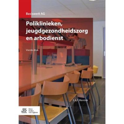 Poliklinieken, jeugdgezondheidszorg en arbodienst (Paperback)