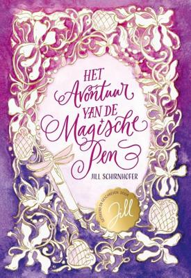 Het avontuur van de magische pen - Jill Schirnhofer - ebook